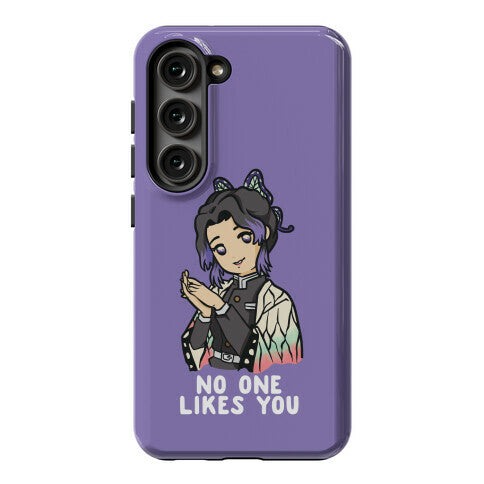 No One Likes You Shinobu Kocho Phone Case
